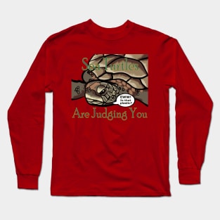 Judgy Sea Turtle Long Sleeve T-Shirt